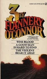 O'Connor, Three by Flannery