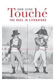 Touch: The Duel in Literature