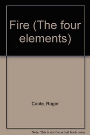 Fire (The Four Elements)