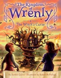 Witch's Curse: #4 (Kingdom of Wrenly)