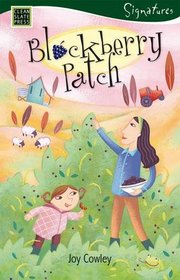 Blackberry Patch: Tales from a Small Town (Signatures Set 1)