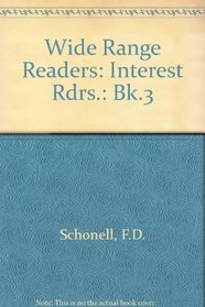 Wide Range Readers: Interest Rdrs.: Bk.3