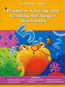 California Harcourt Math: Problem Solving and Reading Strategies Workbook, Grade 2