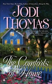 The Comforts of Home (Harmony, Bk 3)