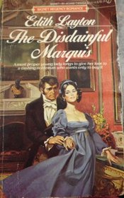 The Disdainful Marquis (Dishonored, Bk 2) (Signet Regency Romance)