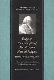 ESSAYS ON PRINCIPLES OF MORALITY (Natural Law and Enlightenment Classics)
