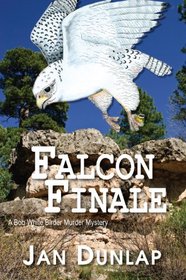Falcon Finale (Bob White Birder, Bk 4)