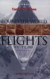 Round-the-World Flights: Third Edition