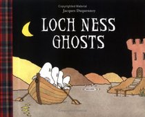 Loch Ness Ghosts