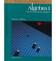 Algebra 1: Expressions, Equations, and Applications