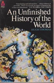 AN UNFINISHED HISTORY OF THE WORLD
