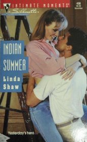 Indian Summer (Silhouette Intimate Moments, No 458)