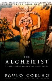 The Alchemist: A Fable About Following Your Dream