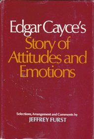 Story of attitudes and emotions;: The two-edged sword