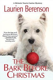 The Bark Before Christmas (Melanie Travis, Bk 18)