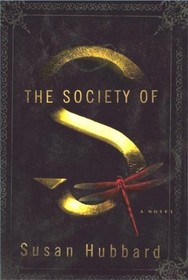 The Society of S (Ariella Montero, Bk 1)