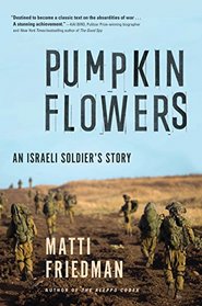 Pumpkinflowers: A Soldier's Story of a Forgotten War