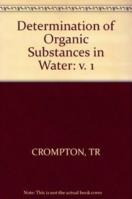 Determination of Organic Substances in Water