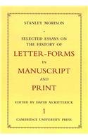 Selected Essays on the History of Letter-forms in Manuscript and Print 2 Volume Set