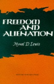 Freedom and Alienation
