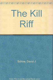The Kill Riff