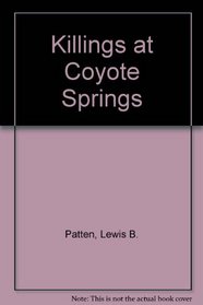 Killings at Coyote Springs