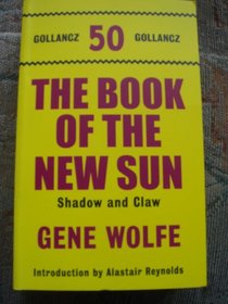 The Book of the New Sun Shadow and Claw