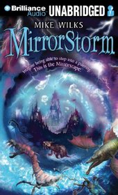 Mirrorstorm (The Mirrorscape Trilogy)