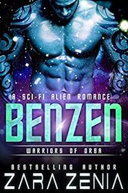 Benzen: A Sci-Fi Alien Romance (Warriors of Orba)