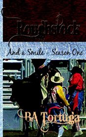 And a Smile (Roughstock, Season One)