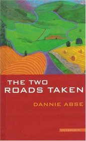 The Two Roads Taken: A Prose Miscellany