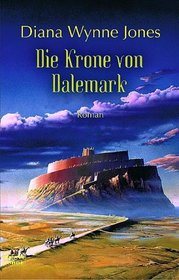 Das Dalemark Quartett 04. Die Krone von Dalemark.