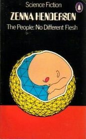 The People:  No Different Flesh