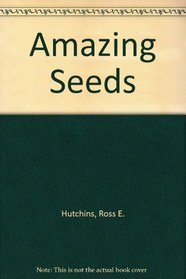 Amazing Seeds