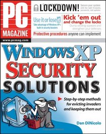 PC Magazine Windows XP Security Solutions (PC Magazine)