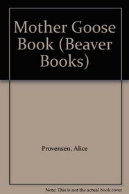 Mother Goose Book (Beaver Books)
