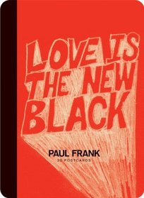 Paul Frank: Love Is the New Black: 30 Postcards (Postcard Book)