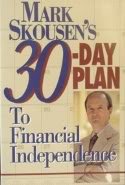 Mark Skousen's 30-Day Plan to Financial Independence
