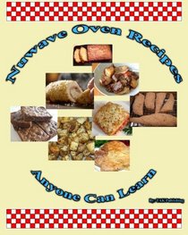 Nuwave Oven Recipes Anyone Can Learn