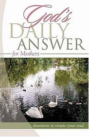 God's Daily Answer for Mothers