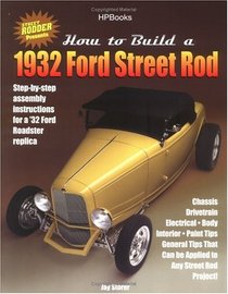 How to Build a 1932 Ford Street RodHP1478