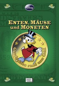 Disney: Enthologien 09 - Enten, Muse und Moneten