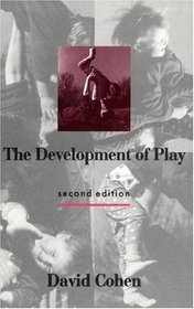 The Development of Play (Concepts in Developmental Psychology)