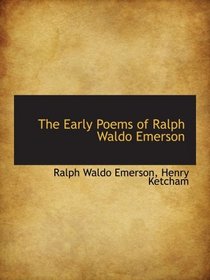 The Early Poems of Ralph Waldo Emerson