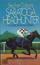 Saratoga Headhunter (Charlie Bradshaw, Bk 3)