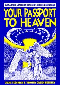 Your Passport to Heaven