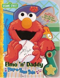 Elmo 'n' Daddy Play-a-Tune Tale