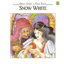 Snow White (Once-Upon-a-Time-Tales)