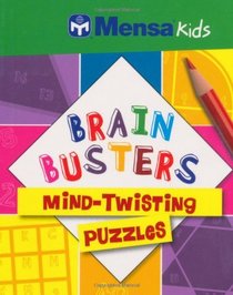 MENSA Brain Busters - Mind Twisting Puzzles