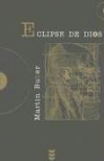 Eclipse De Dios/ God's Eclipse (Hermeneia) (Spanish Edition)